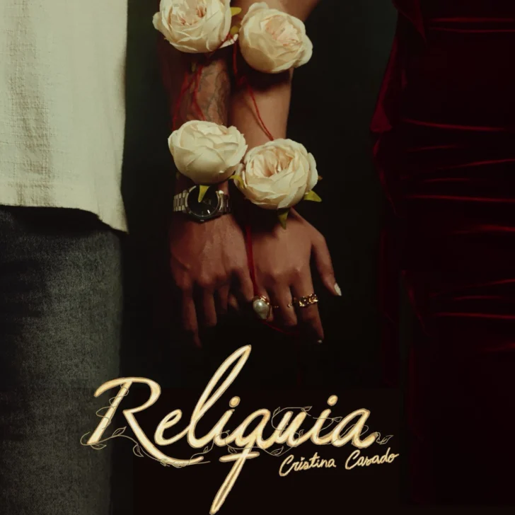 Cristina Casado estrenará “Reliquia”, nueva canción sobre el amor y el miedo al compromiso