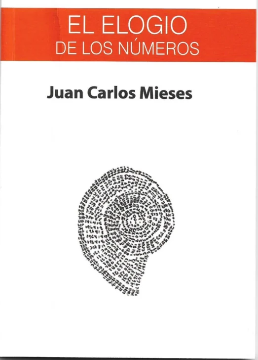 Un elogio de los números desde la poesía de Juan Carlos Mieses en mil ciento once palabras
