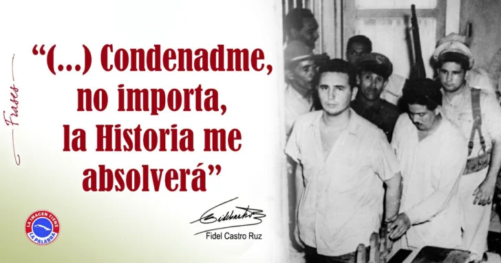 Fidel Castro: La historia me absolverá