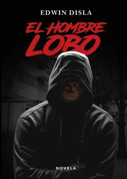 'El Hombre Lobo', de Edwin Disla