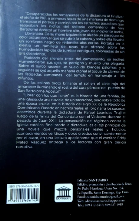 'Llorar con los que lloran', otra novela de Eddy Mateo Vásquez