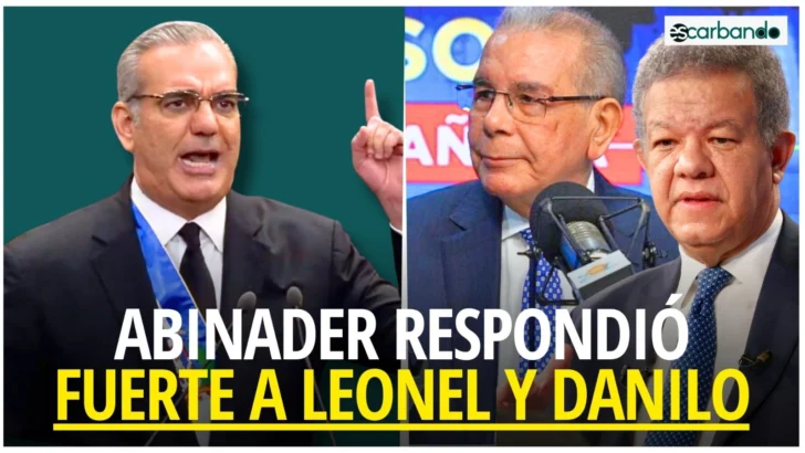 Escarbando: Abinader mejora su oferta a Leonel y responde fuerte a Danilo sobre 'humillación'