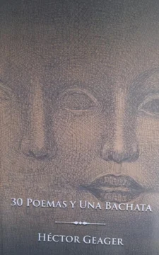 '30 poemas y una bachata', de Héctor Geager