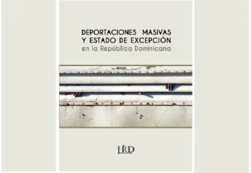 Colectivo HaitianosRD publica libro que denuncia 'violencia racista estatal' con Abinader