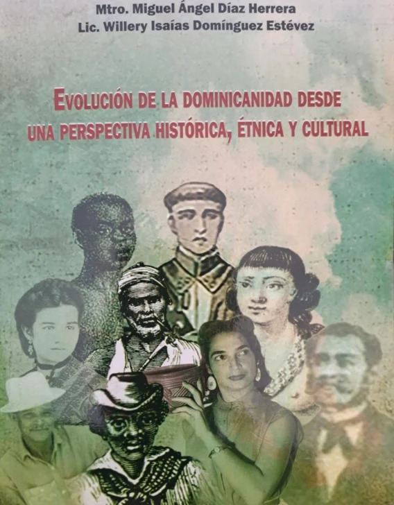 Evolución histórica, étnica y cultural de los dominicanos