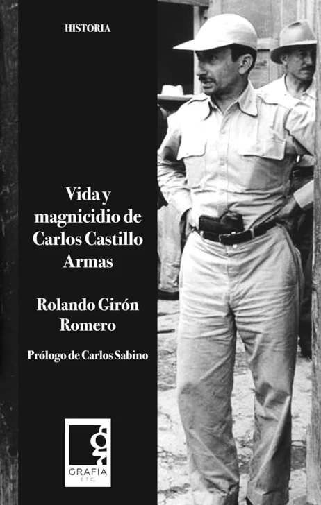 Incógnitas y encubrimiento del asesinato de Castillo Armas Incógnitas y encubrimiento del asesinato de Castillo Armas