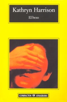 La pasión incestuosa de la escritora Kathryn Harrison