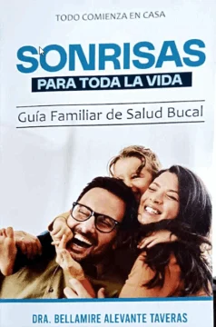  Portada del libro Sonrisas para toda la vida, de la doctora Bellamire Alevante.