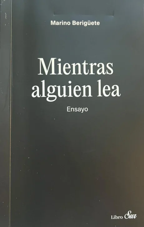 “Mientras alguien lea” de Marino Berigüete “Mientras alguien lea” de Marino Berigüete