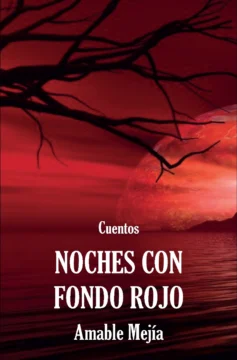Amable Mejía, el caminante insomne de la palabra