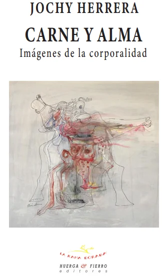 De Juan Carlos Mestre a Jochy Herrera. (A propósito de Carne y alma)