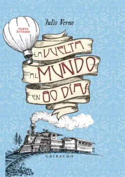 Entre el tiempo y la distancia: un viaje literario con Julio Verne