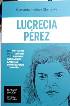 Lucrecia Pérez, libro de Bernarda Jiménez Clemente que vaticinó el futuro