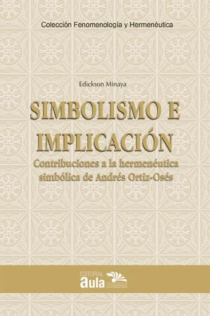 Hermenéutica simbólica y la construcción del conocimiento humano