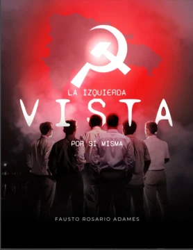 “La izquierda vista por sí misma”, resistencia intelectual ante el avance de la ultraderecha “La izquierda vista por sí misma”, resistencia intelectual ante el avance de la ultraderecha