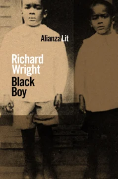 Richard Wright: la biografía de un muchacho negro Richard Wright: la biografía de un muchacho negro