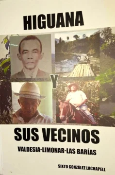 'Higuana y sus vecinos': un historial familiar de Sixto González Lachapelle