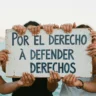 Defensores de derechos: la fuerza invisible de la democracia