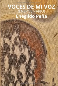 El escritor Enegildo Peña pondrá a circular este jueves sus dos obras más recientes