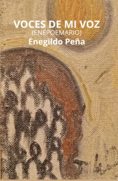 'Voces de mi voz', de Enegildo Peña