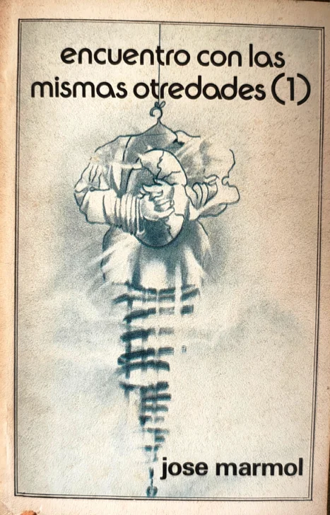 'encuentro con las mismas otredades (1)', de José Mármol 'encuentro con las mismas otredades (1)', de José Mármol