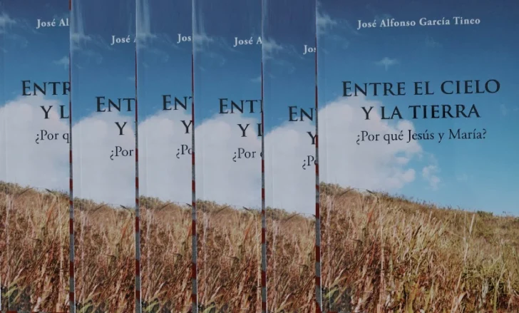 José Alfonso García Tineo pone a circular “Entre el Cielo y La Tierra”