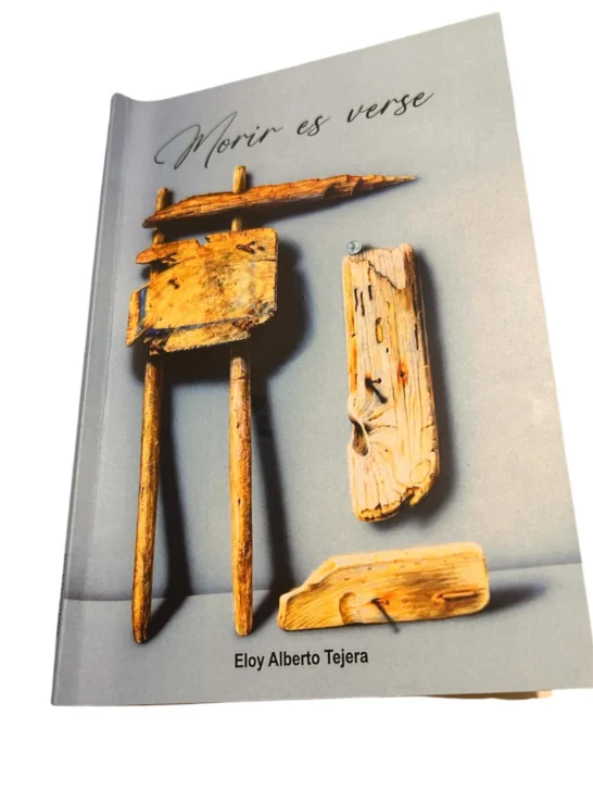 Morir es verse: revelación y despojo en la poética de Eloy Alberto Tejera Morir es verse: revelación y despojo en la poética de Eloy Alberto Tejera