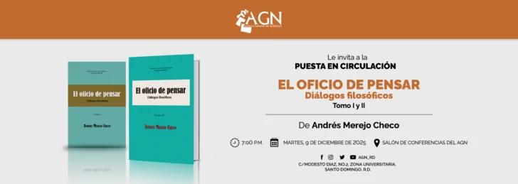 El Archivo General de la Nación Dominicana presenta 'El oficio de pensar: Diálogo filosófico', tomos I y II, de autoría del filósofo Andrés Merejo