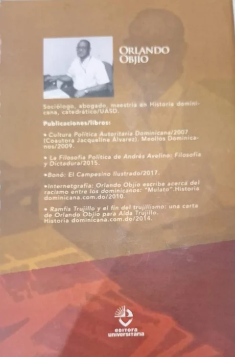 &#8217;Trujillo &#038; Peña Batlle: El tirano y el sabio': Análisis sobre nuestra historia dominicana contemporánea -TomoII-, de Orlando Objío