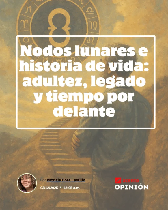 Nodos lunares e historia de vida: adultez, legado y tiempo por delante