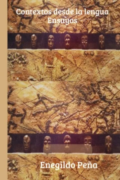 Enegildo Peña pondrá este miércoles a circular libro de ensayos “Contextos desde Lengua”