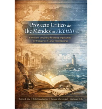 Proyecto crítico de Ike Méndez en Acento (2025)