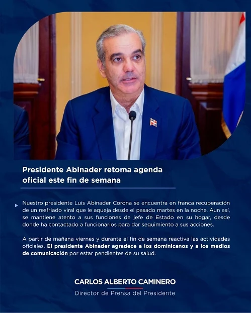 Abinader se recupera de un resfriado y este viernes vuelve al Palacio Nacional Abinader se recupera de un resfriado y este viernes vuelve al Palacio Nacional