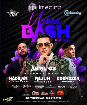 Urban Bash 2026 reunirá a Raulín Rodríguez, Hadrián “El Niño de Oro” y Ebenezer Guerra en Punta Cana Urban Bash 2026 reunirá a Raulín Rodríguez, Hadrián “El Niño de Oro” y Ebenezer Guerra en Punta Cana