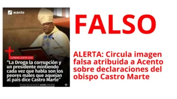 ALERTA: Circula imagen falsa atribuida a Acento sobre declaraciones del obispo Castro Marte ALERTA: Circula imagen falsa atribuida a Acento sobre declaraciones del obispo Castro Marte