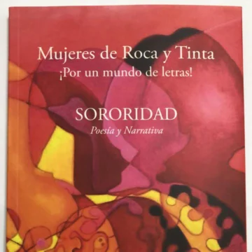 Mujeres de roca y tinta: Por un mundo de letras