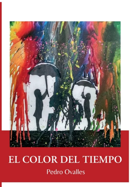 'El color del tiempo', de Pedro Ovalles 'El color del tiempo', de Pedro Ovalles
