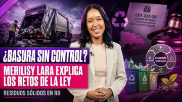 ¿Qué hay detrás de la ley 98-25? La basura que nadie quiere ver… y el negocio que pocos mencionan