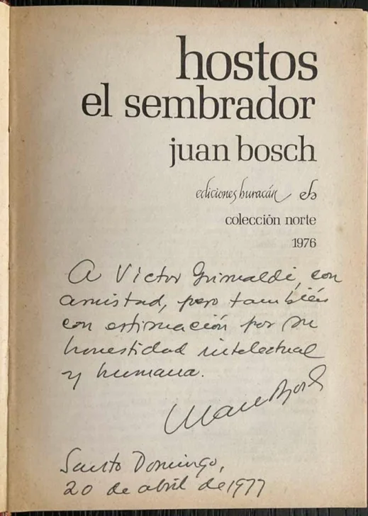 Hostos, Bosch y la siembra que no terminó