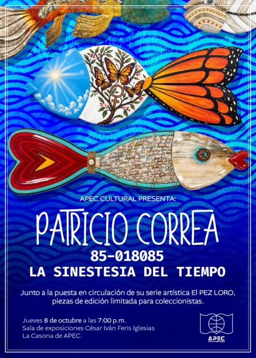 APEC Cultural presenta la exposición “La Sinestesia del Tiempo” de Patricio Correa
