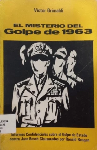 Haití, la CIA y los asesores de EEUU en el golpe de Estado contra Bosch