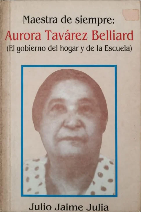Aurora Tavárez Bellliard: Magisterio, humanismo y permanencia  