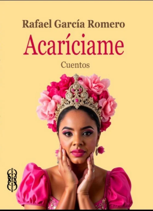 Memoria, melancolía y tragedia, en “Acaríciame”, de Rafael García Romero