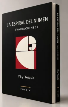 La triple espiral del numen: Metafísica, mito y misticismo en la poesía de Yky Tejada La triple espiral del numen: Metafísica, mito y misticismo en la poesía de Yky Tejada