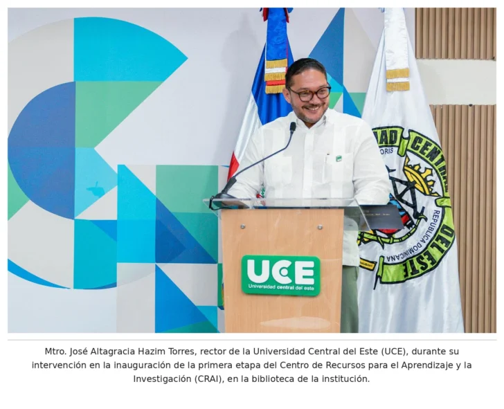 La Universidad Central del Este: la primera universidad de la Región Este y una de las pioneras del país